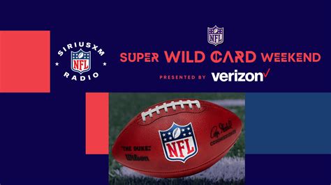 Listen to Every NFL Super Wild Card Weekend Game on SiriusXM